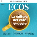 Spanisch lernen Audio - Kaffeekultur - Covadonga Jimenez