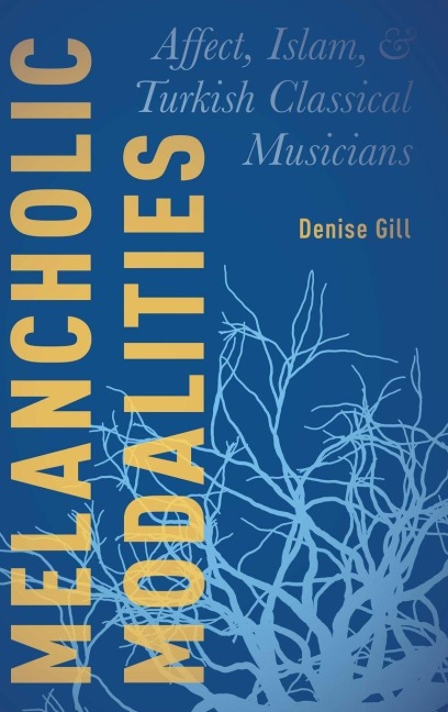 Melancholic Modalities - Gill