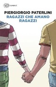 Cover-Bild zum Titel 'Ragazzi che amano ragazzi' von 'Piergiorgio Paterlini'