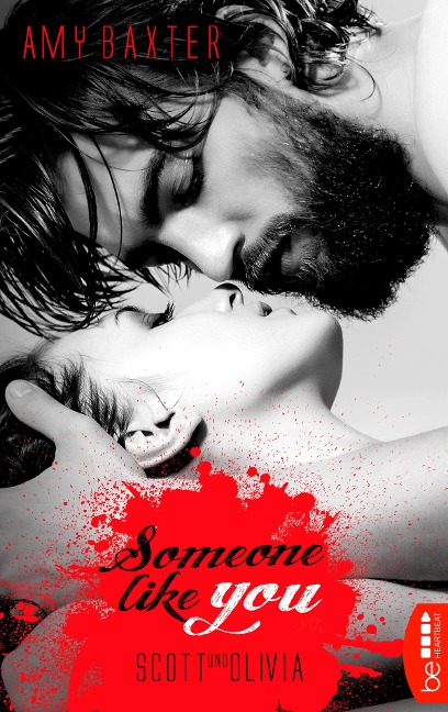 Someone like you - Scott & Olivia - Amy Baxter