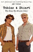 Tobias & Stuart: The Day the Music Died (Ballad of the Stars: An MM Fantasy Romance Trilogy, #1) - Jern Tonkoi