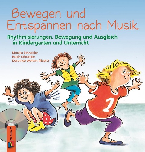 Bewegen und Entspannen nach Musik. Anleitungsbuch mit CD - Monika Schneider, Ralph Paul Schneider