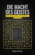 Cover-Bild zum Titel 'Die Macht des Geistes' von 'Bagas Bantara'