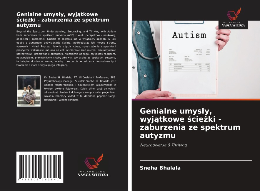 Genialne umys¿y, wyj¿tkowe ¿cie¿ki - zaburzenia ze spektrum autyzmu - Sneha Bhalala