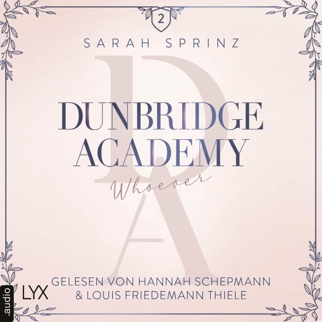 Whoever - Dunbridge Academy, Teil 6 - Sarah Sprinz