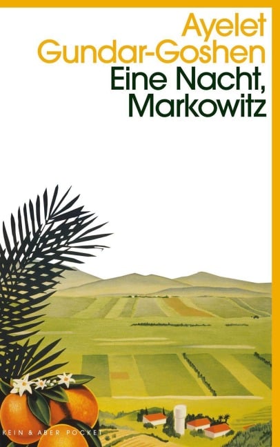 Eine Nacht, Markowitz - Ayelet Gundar-Goshen