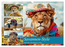 Savannen-Style. Stilvoller Raubkatzen-Chic (Wandkalender 2025 DIN A3 quer), CALVENDO Monatskalender - Rose Hurley
