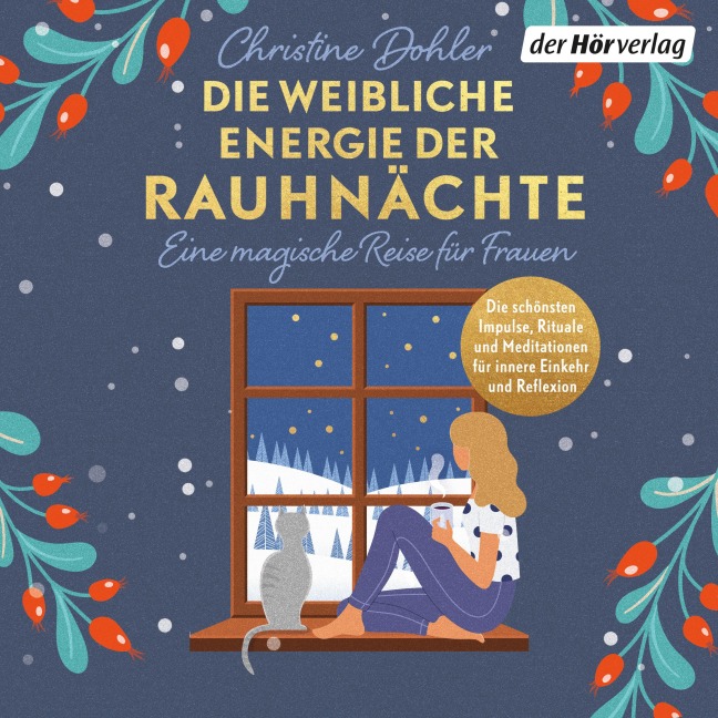 Die weibliche Energie der Rauhnächte - Christine Dohler