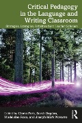 Cover-Bild zum Titel 'Critical Pedagogy in the Language and Writing Classroom' von ''