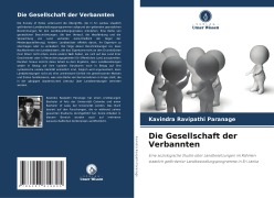 Cover-Bild zum Titel 'Die Gesellschaft der Verbannten' von 'Kavindra Ravipathi Paranage'