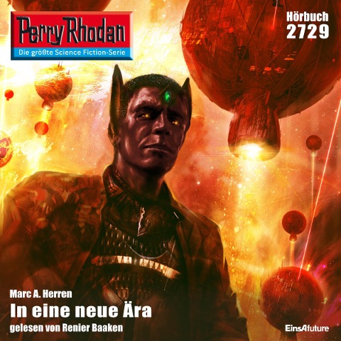 Perry Rhodan 2729: In eine neue Ära - Marc A. Herren
