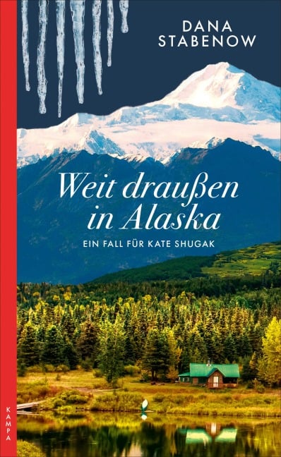 Weit draußen in Alaska - Dana Stabenow