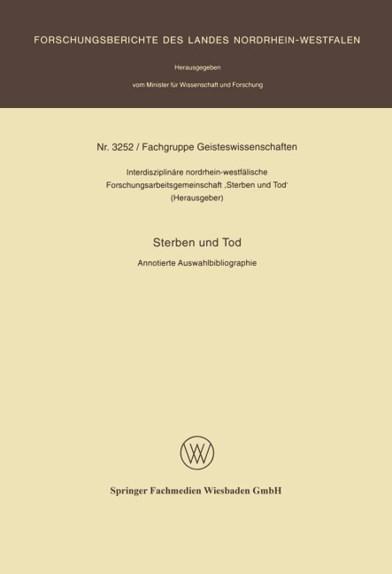 Sterben und Tod - Interdisziplinäre Nordrhein-Westfalische Forschung