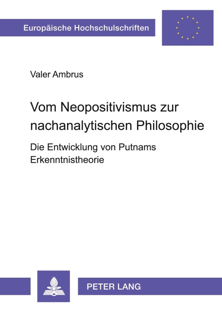 Vom Neopositivismus zur nachanalytischen Philosophie - Valer Ambrus