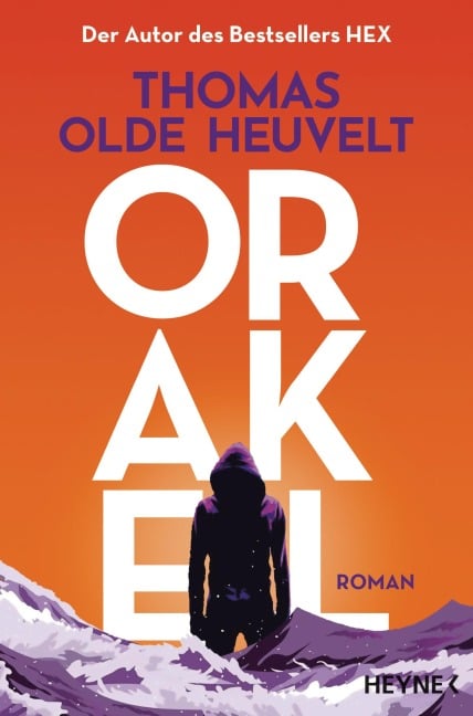 Orakel - Thomas Olde Heuvelt