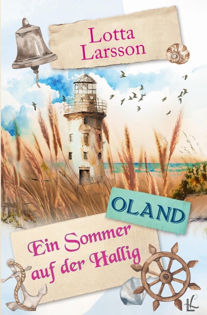 Ein Sommer auf der Hallig - Oland - Lotta Larsson