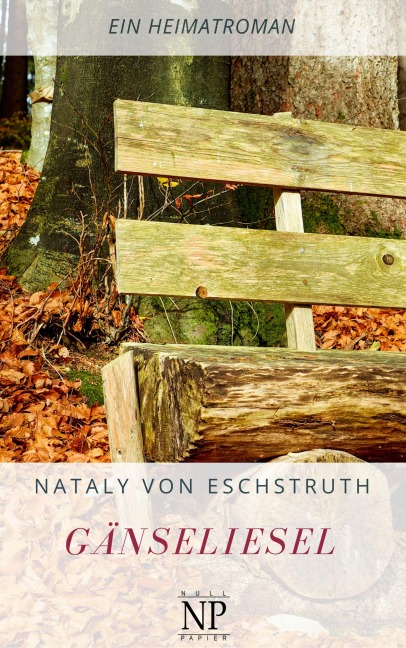 Gänseliesel - Nataly Von Eschstruth