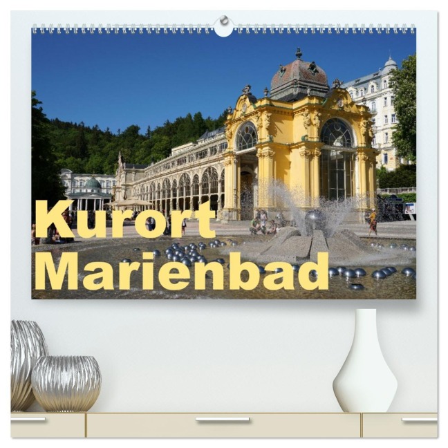 Kurort Marienbad (hochwertiger Premium Wandkalender 2026 DIN A2 quer), Kunstdruck in Hochglanz - Sergej Schmidt