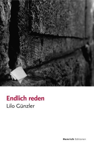 Endlich Reden - Lilo Günzler
