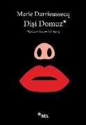 Cover-Bild zum Titel 'Disi Domuz' von 'Marie Darrieussecq'