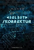 Cover-Bild zum Titel 'Selbstkorrektur' von 'Ume S. Winter'