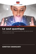 Cover-Bild zum Titel 'Le saut quantique' von 'Khritish Swargiary'