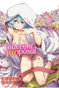Cover-Bild zum Titel 'Indecent Proposal' von 'Fumi Minato'