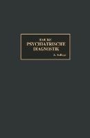 Grundriss der psychiatrischen Diagnostik - Julius Raecke