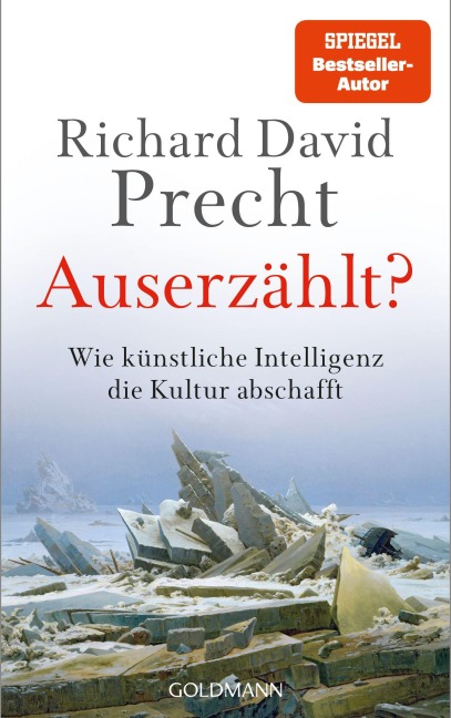 Auserzählt? - Richard David Precht