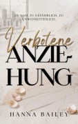 Cover-Bild zum Titel 'Verbotene Anziehung' von 'Hanna Bailey'