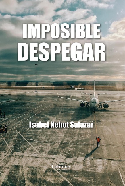 Imposible despegar - Isabel Nebot Salazar