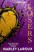 Cover-Bild zum Titel 'Losers: Part Two' von 'Harley Laroux'
