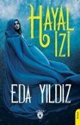 Cover-Bild zum Titel 'Hayal Izi' von 'Eda Yildiz'
