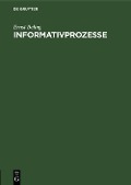 Cover-Bild zum Titel 'Informativprozesse' von 'Ernst Beling'