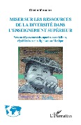 Cover-Bild zum Titel 'Miser sur les ressources de la diversité de l'enseignement supérieur' von 'Meunier'