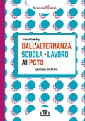 Cover-Bild zum Titel 'Dall'alternanza scuola-lavoro ai PCTO. Una guida operativa' von 'Vanessa Kamkhagi'