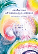 Cover-Bild zum Titel 'Grundlagen der astrosystemischen Aufstellung' von 'Martina Schöckler'