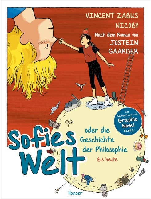 Sofies Welt oder die Geschichte der Philosophie - Bis heute - Vincent Zabus, Nicoby