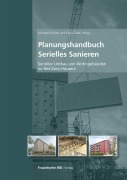 Cover-Bild zum Titel 'Planungshandbuch Serielles Sanieren' von 'Michael Kölmel, Ines Kuhl, Berta Bilger'