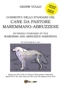 Commento dello Standard del cane da Pastore Maremmano-Abruzzese - Gianni Vullo