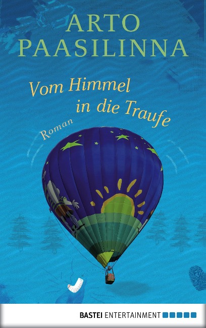 Vom Himmel in die Traufe - Arto Paasilinna