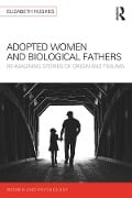 Cover-Bild zum Titel 'Adopted Women and Biological Fathers' von 'Elizabeth Hughes'