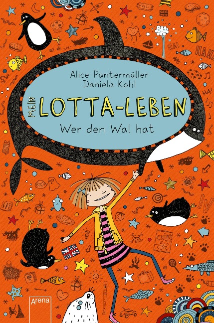 Mein Lotta-Leben 15. Wer den Wal hat - Alice Pantermüller