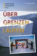 Cover-Bild zum Titel 'Über Grenzen laufen' von 'Thomas Taut'