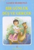 Cover-Bild zum Titel 'Bir Günlük Düs Ve Gercek' von 'Samed Behrengi'