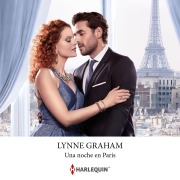 Cover-Bild zum Titel 'Una noche en París' von 'Lynne Graham'