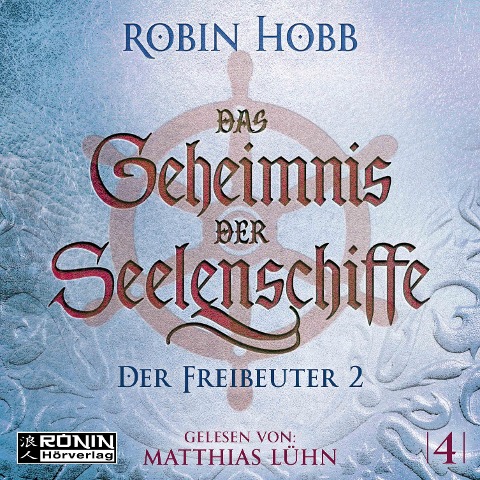 Der Freibeuter, Teil 2 - Robin Hobb