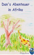 Cover-Bild zum Titel 'Dan's Abenteuer in Afrika' von 'Raginmund'