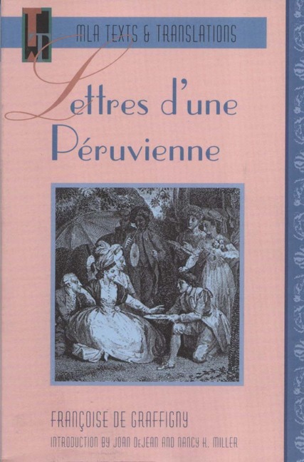 Lettres d'Une Péruvienne - Francoise De Graffigny
