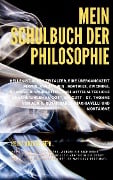 Mein Schulbuch der Philosophie. - MPh. Duthel